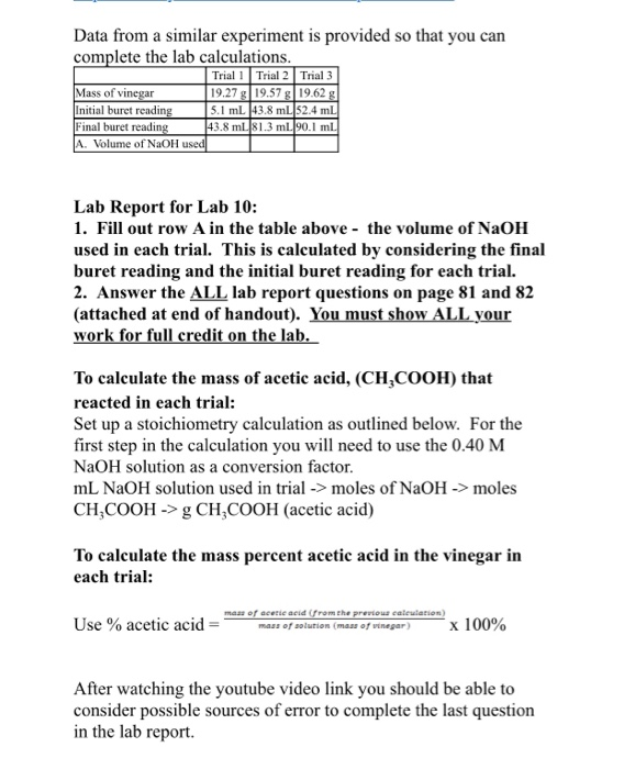 Data from a similar experiment is provided so that you can complete the lab calculations. Trial Trial 2 Trial 3 Mass of vineg